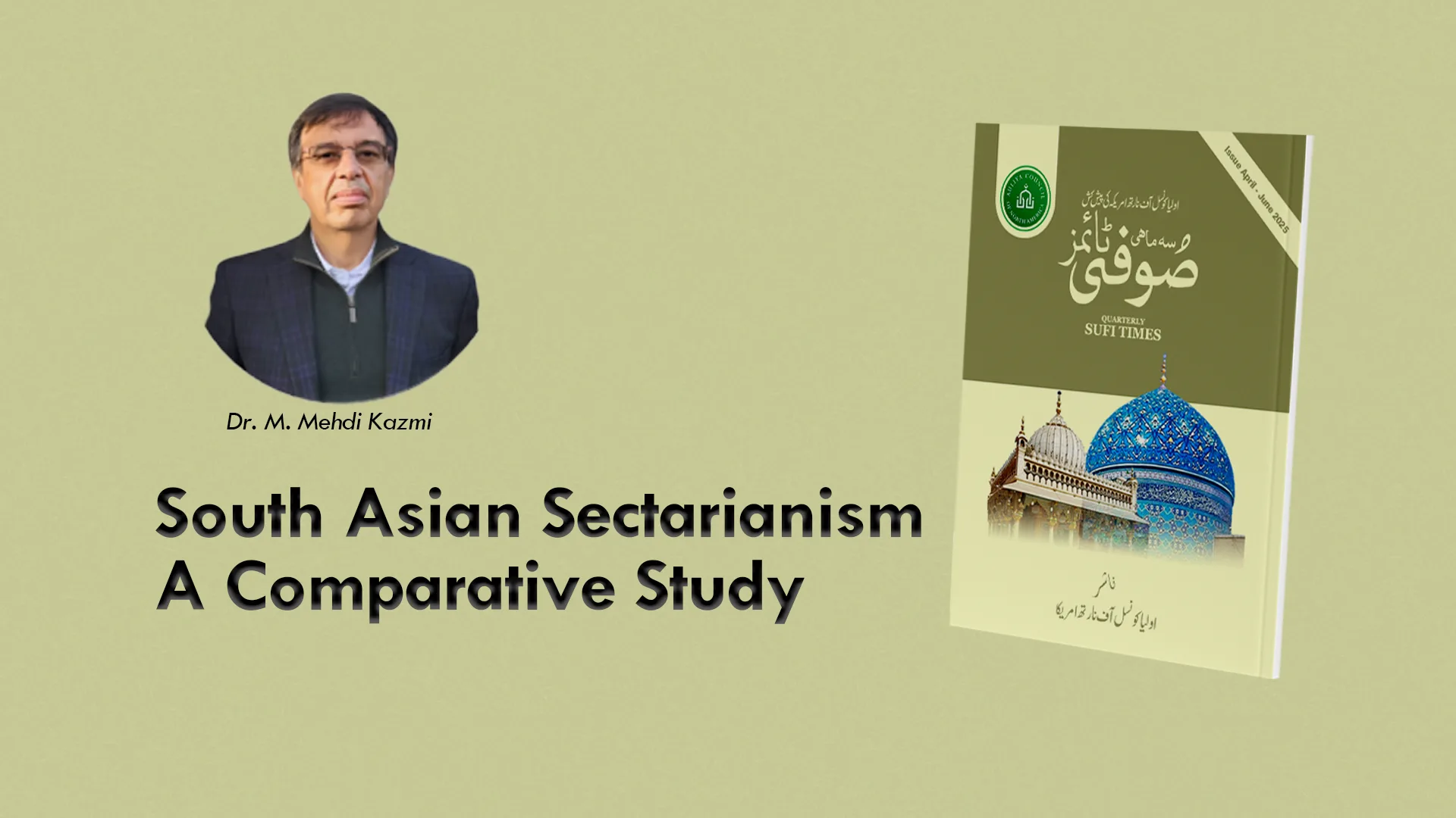 South Asian Sectarianism A Comparative Study
